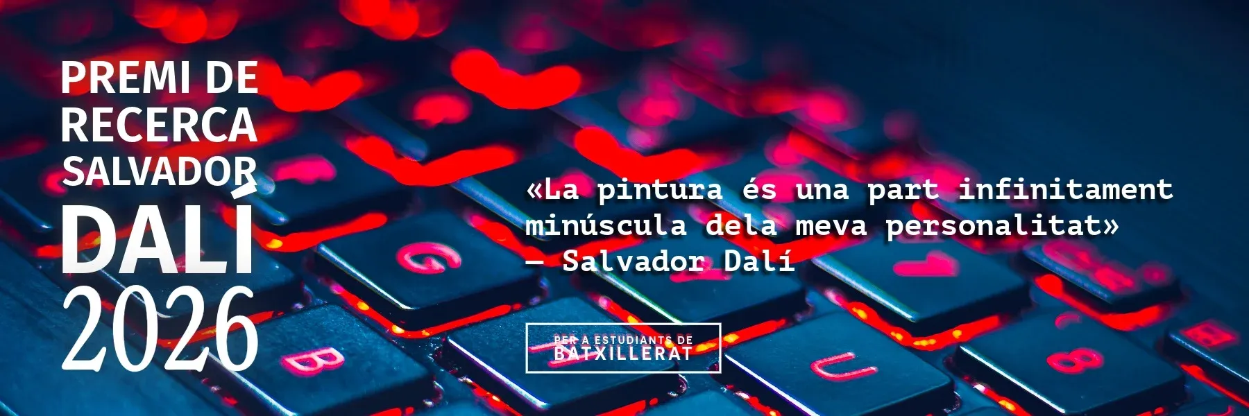 Premi de Recerca Salvador Dalí 2026 Premi de Recerca Salvador Dalí 2026